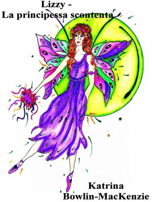 cover image of Lizzy--La principessa scontenta